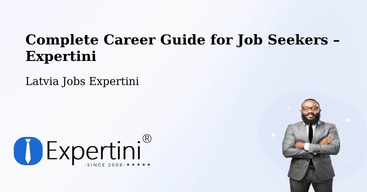 Career Guide for Job Seekers – Priekule - Priekule, Latvia Jobs Expertini
