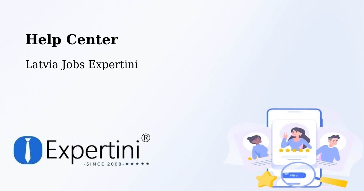 Help Center – Priekule - Latvia Jobs Expertini